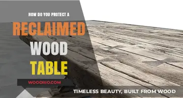 Preserving Beauty: Essential Tips to Protect Your Reclaimed Wood Table