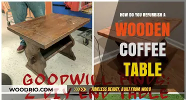 Revive Your Wooden Coffee Table: A Step-by-Step Refurbishing Guide