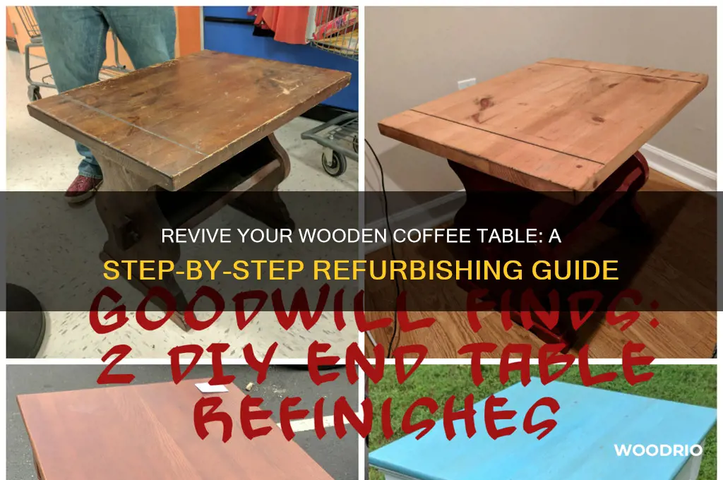 how do you refurbish a wooden coffee table