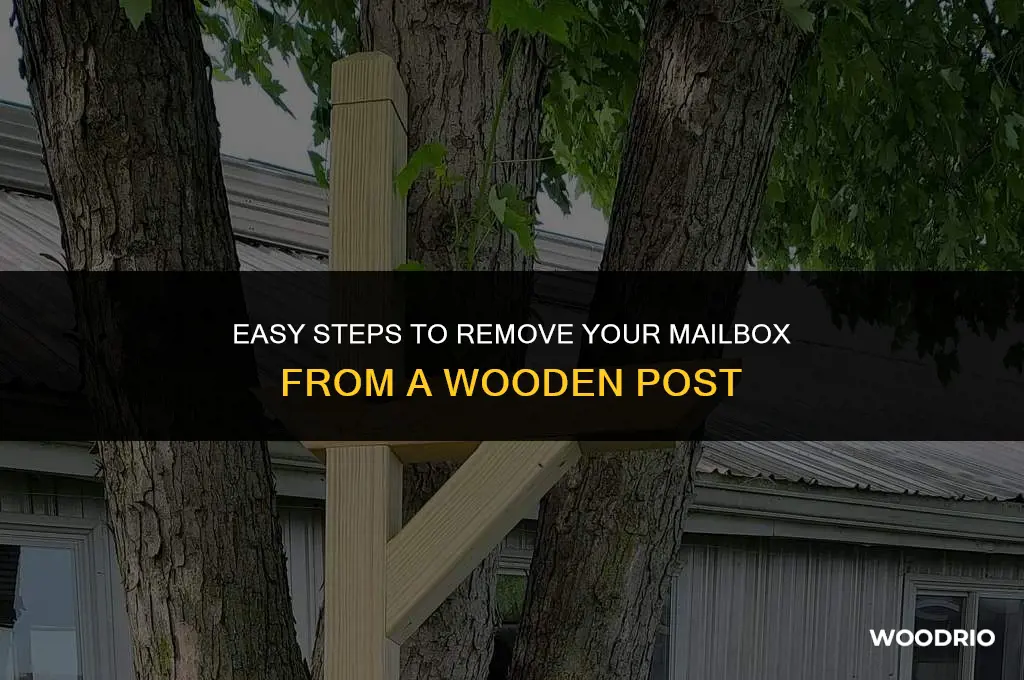 how do you remove a mailbox from a wood post