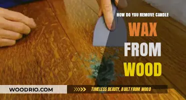 Efficiently Removing Candle Wax from Wood Surfaces: A Guide