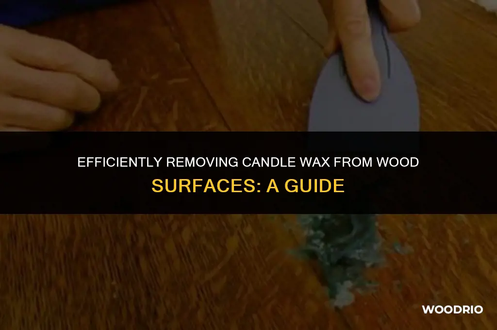 how do you remove candle wax from wood