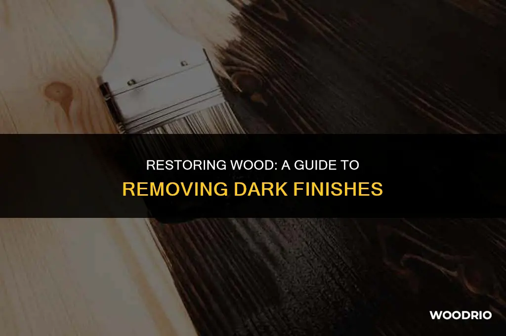 how do you remove dark finish from wood