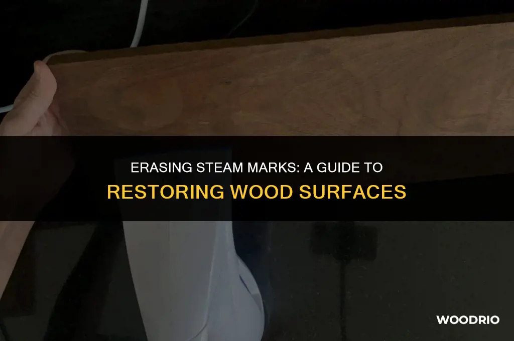 how do you remove steam marks from wood
