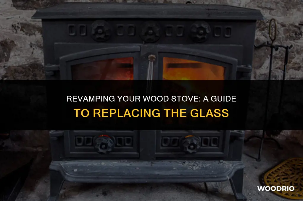 how do you the glass of a wood stove