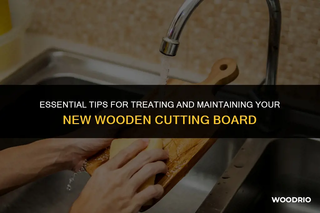 how do you treat a new wooden cutting board