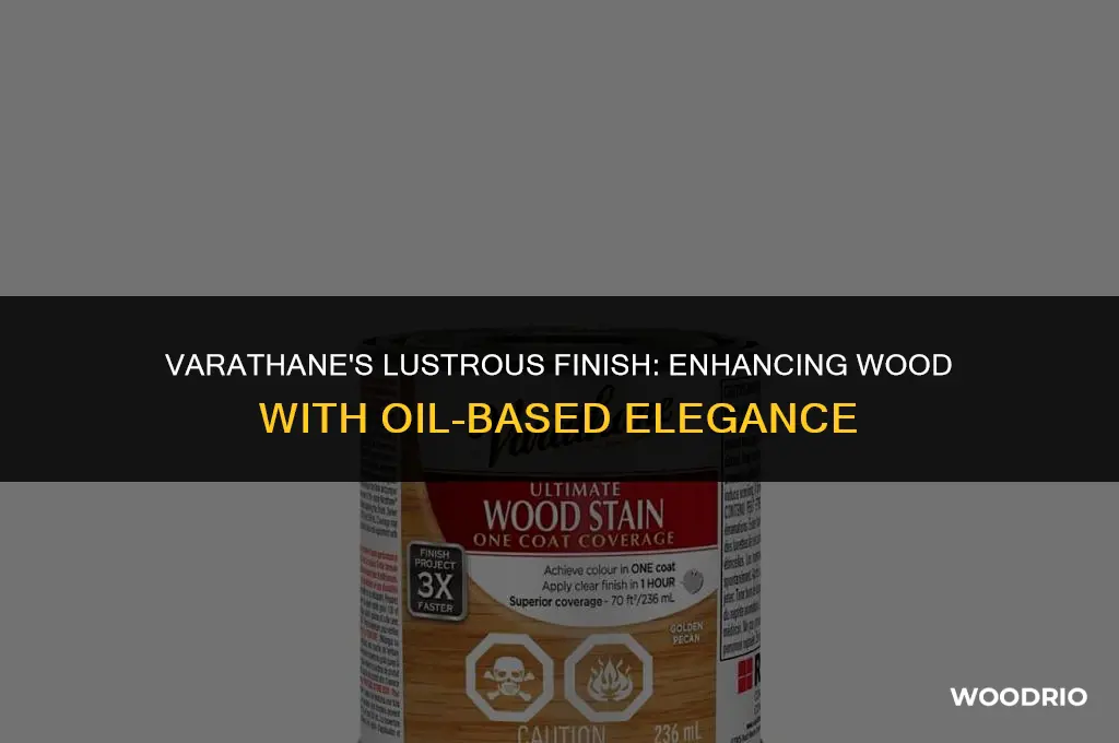 how does varathane look like on wood for oil based