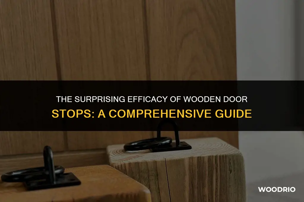 how effective are wooden door stops