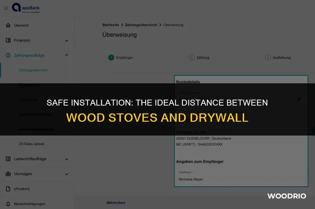 how far between wood stove and drywall