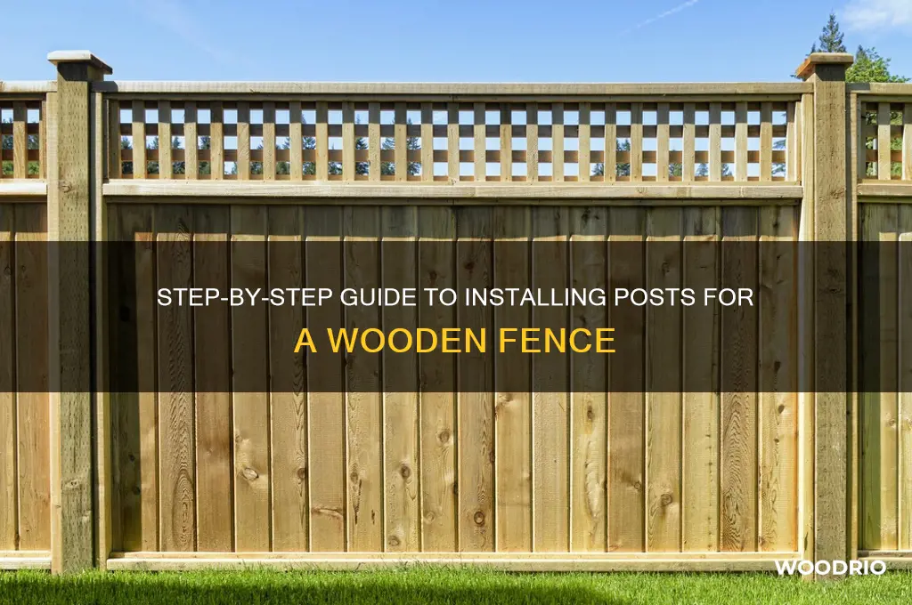how install the post for a wooden fence