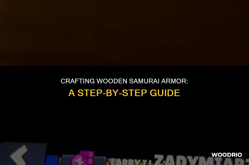 how is wooden samurai armor made