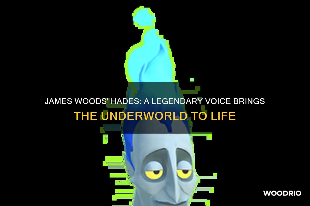 how james woods brought hades to the table