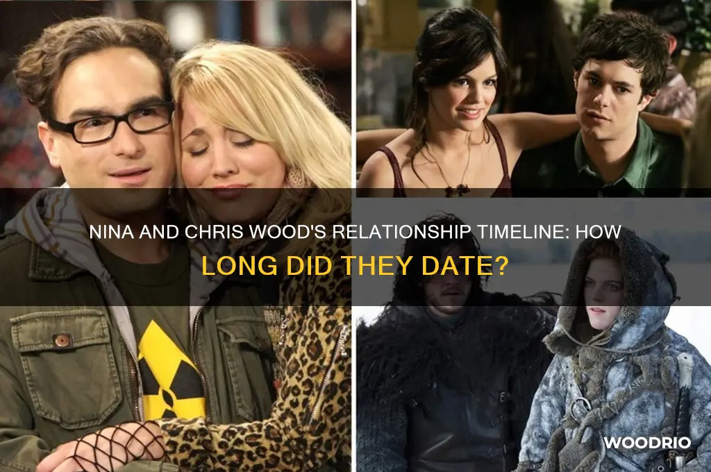 how long did nina and chris wood date