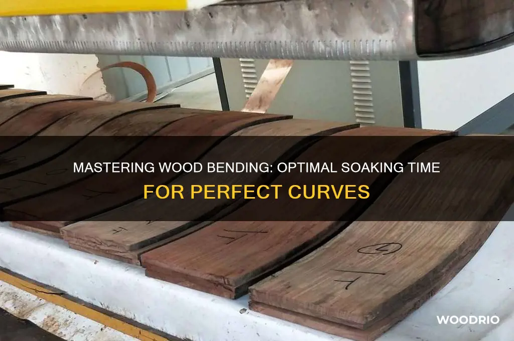 how long do i soak wood for bending