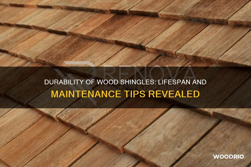 how long do wood shingles last