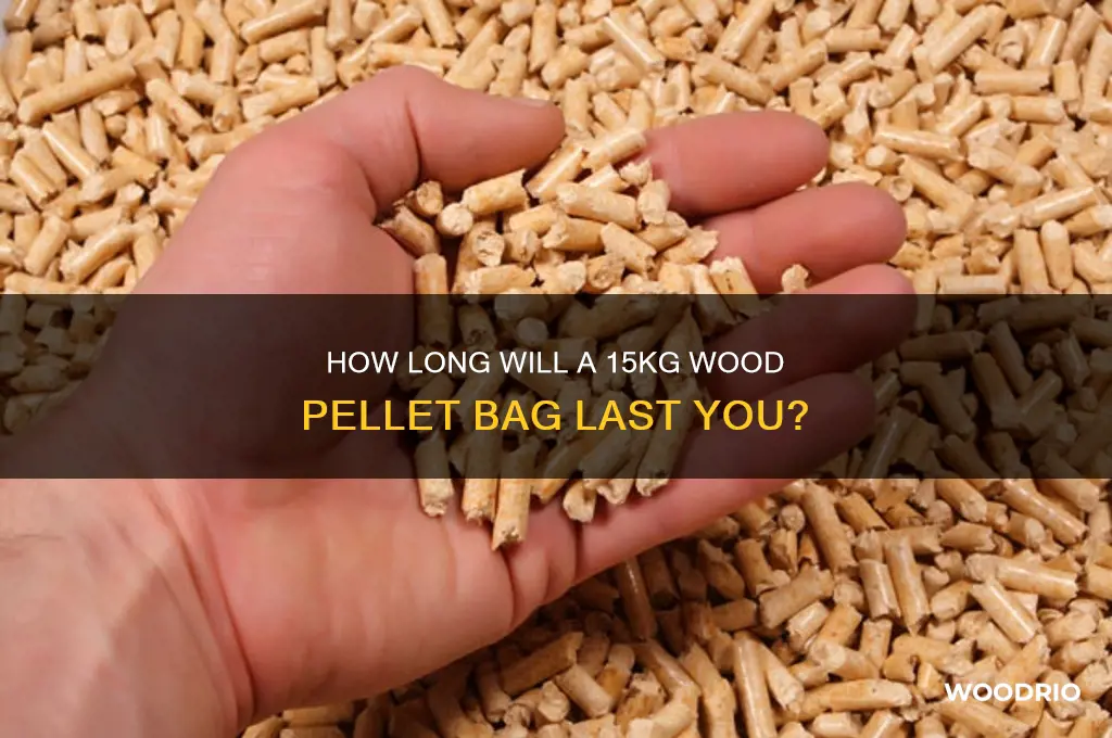 how long does a 15kg bag of wood pellets last