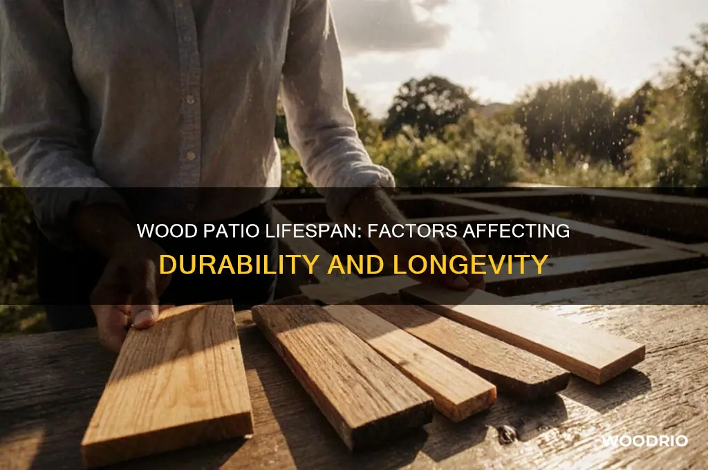 how long does a wood patio last