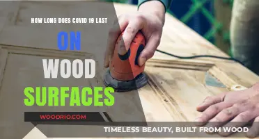 COVID-19 Survival Time on Wood Surfaces: What You Need to Know