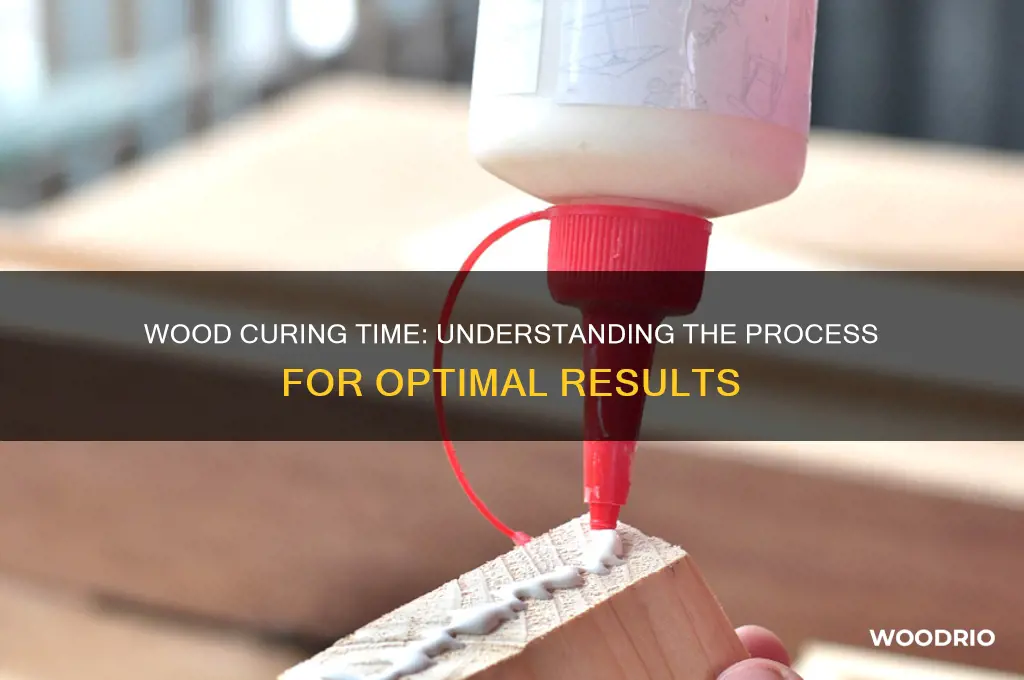 how long does it take for wood to cure