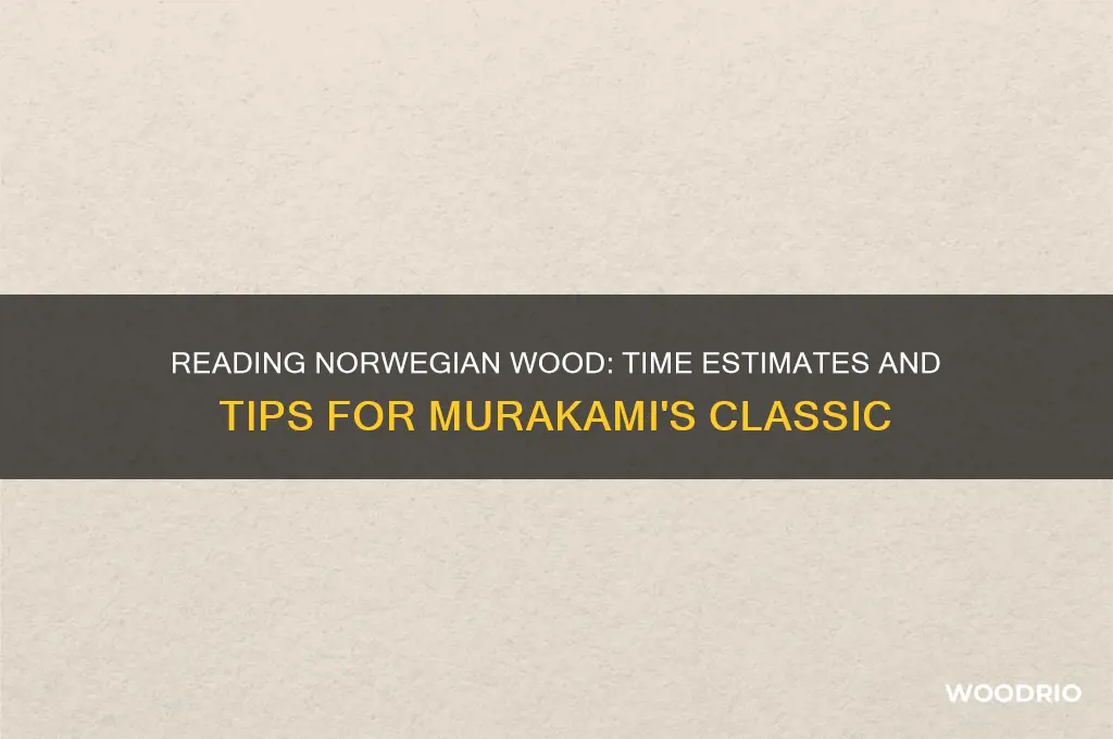how long does it take to read norwegian wood