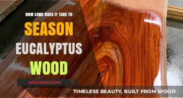 Seasoning Eucalyptus Wood: Timeframe and Best Practices for Optimal Results