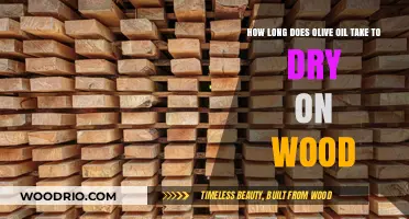 Olive Oil Drying Time on Wood: What to Expect