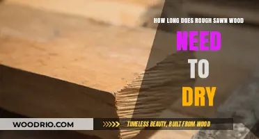 Drying Rough Sawn Wood: Essential Timeframe for Optimal Results