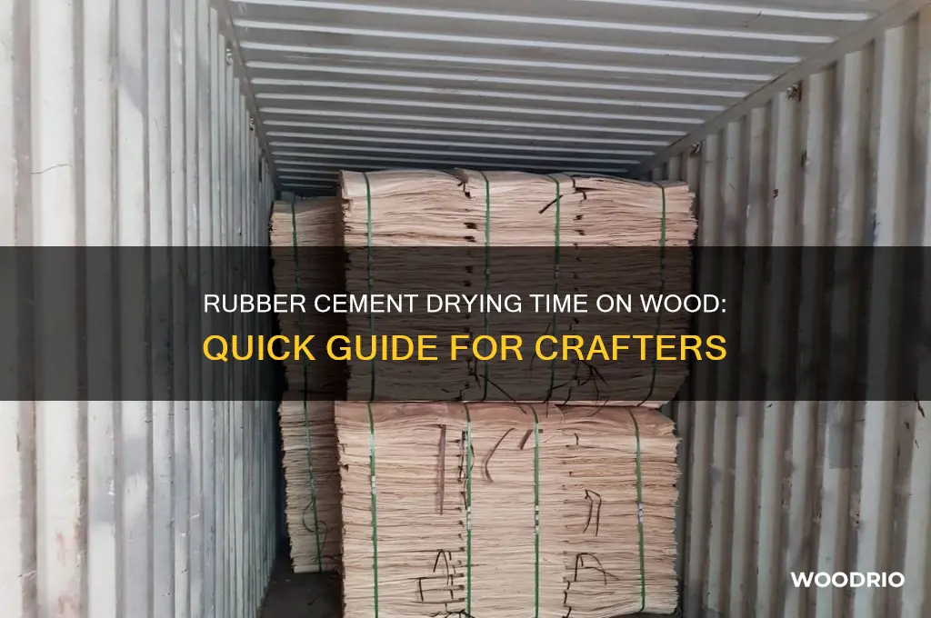how long does rubber cement take to dry on wood
