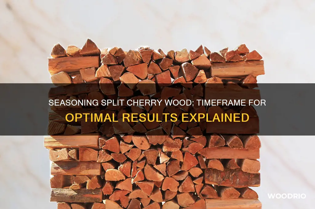 how long does split cherry wood take to season