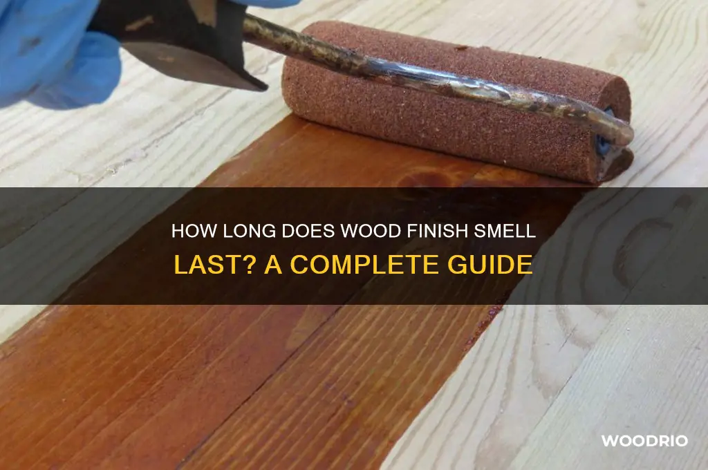 how long does wood finish have a smell