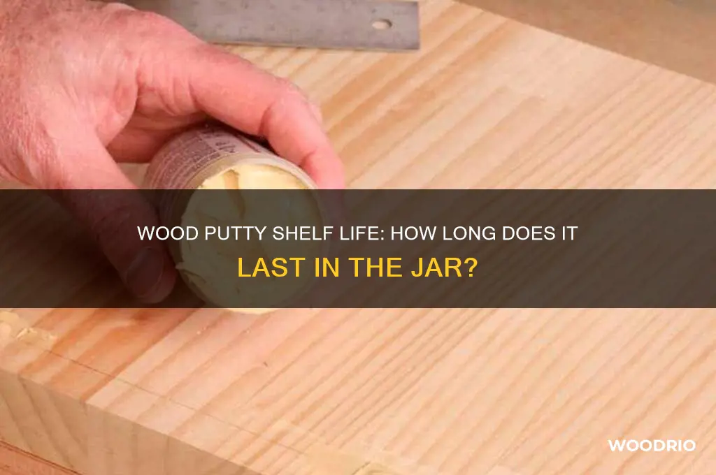 how long does wood putty last in the jar