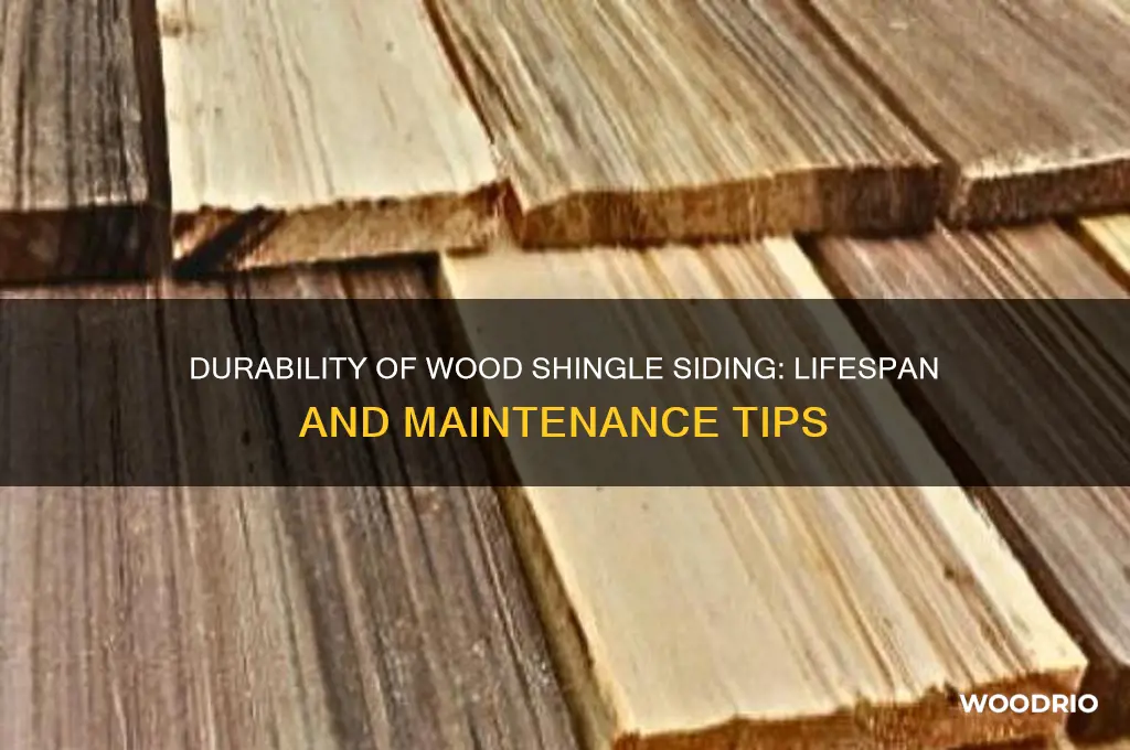 how long does wood shingle siding last