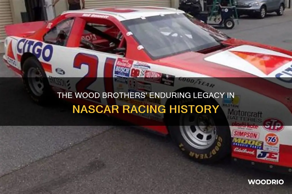 how long has the wood brothers been in nascar