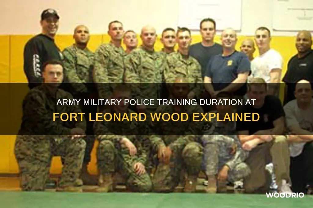 how long is army military police at fort leonard wood