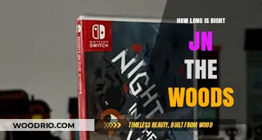 How Long Does a Bight in the Woods Typically Last?