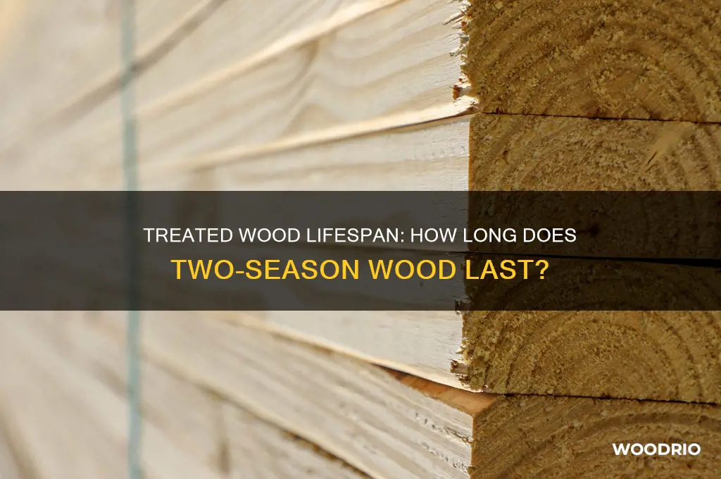 how long is two season treated wood