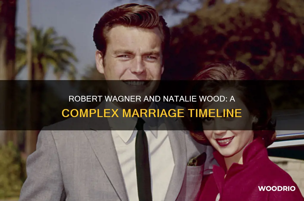 how long robert wagner married to wood