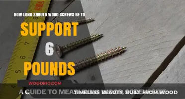 Choosing the Right Wood Screw Length for 6-Pound Support