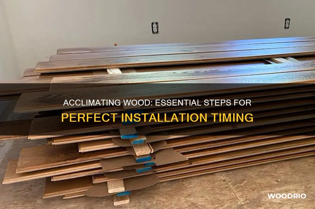 how long to acclimate wood before installing