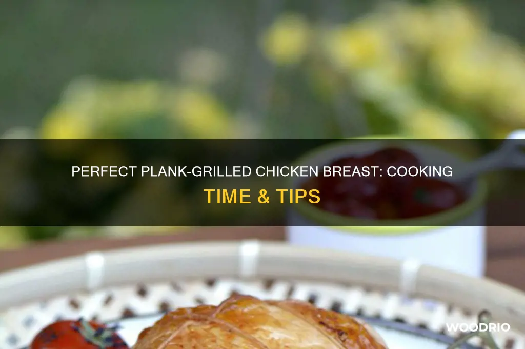 how long to cook chicken breast on wood plank
