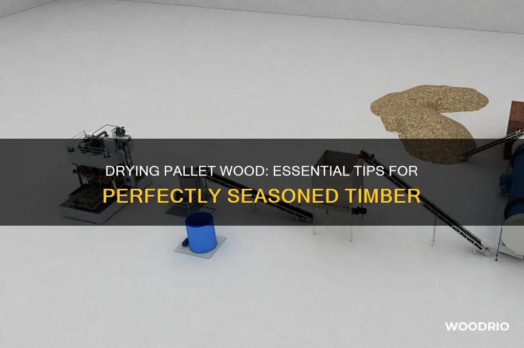 how long to dry out pallet wood