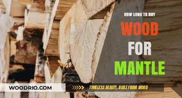 Drying Wood for a Mantle: Optimal Time and Techniques Explained