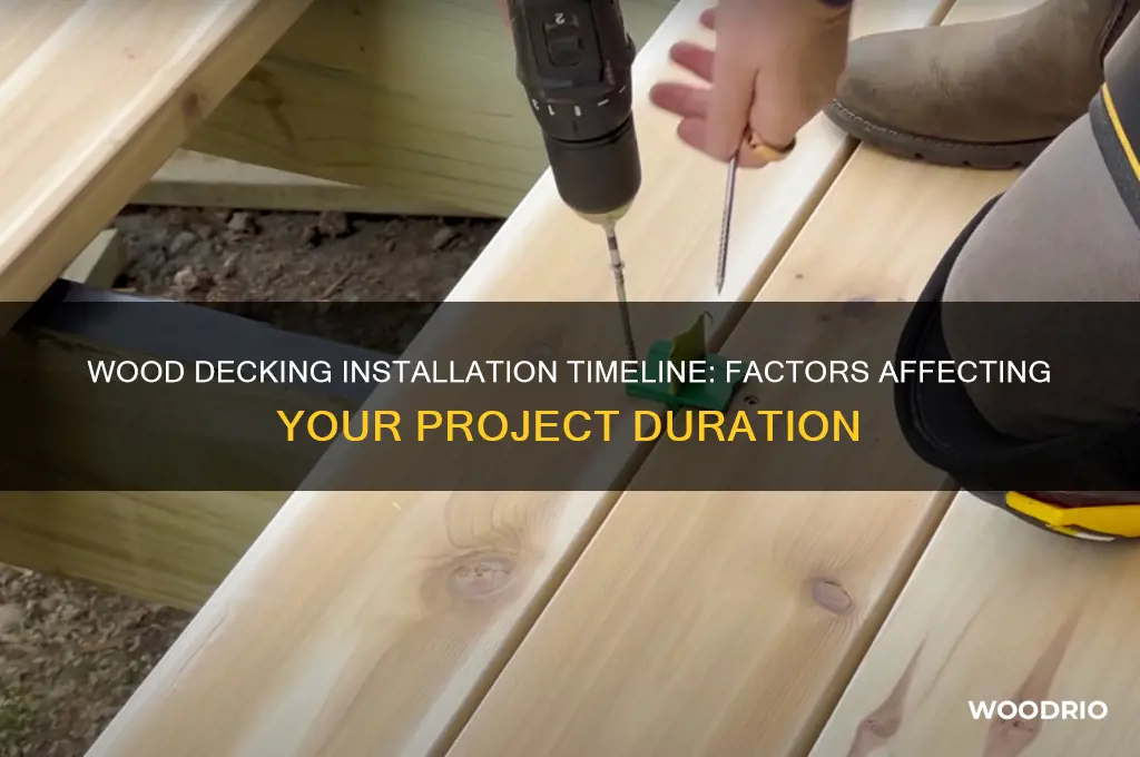 how long to install wood decking
