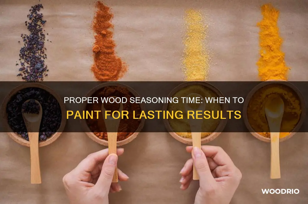 how long to let wood season before paintimg