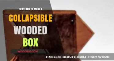 Crafting a Collapsible Wooden Box: Time and Techniques Explained