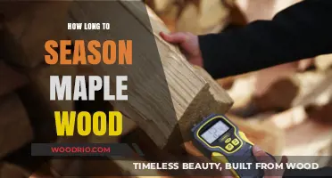 Seasoning Maple Wood: Essential Tips for Perfect Timing and Results