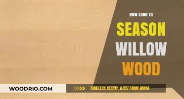 Mastering Willow Wood Seasoning: Optimal Time for Perfect Craftsmanship