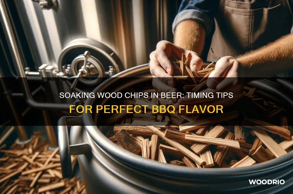 how long to soak wood chips in beer