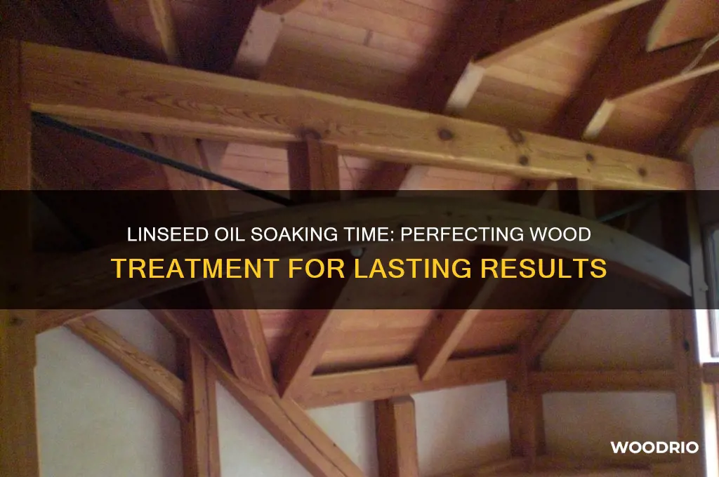 how long to soak wood in linseed oil