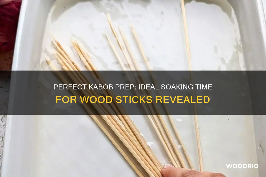 how long to soak wood sticks for kabons